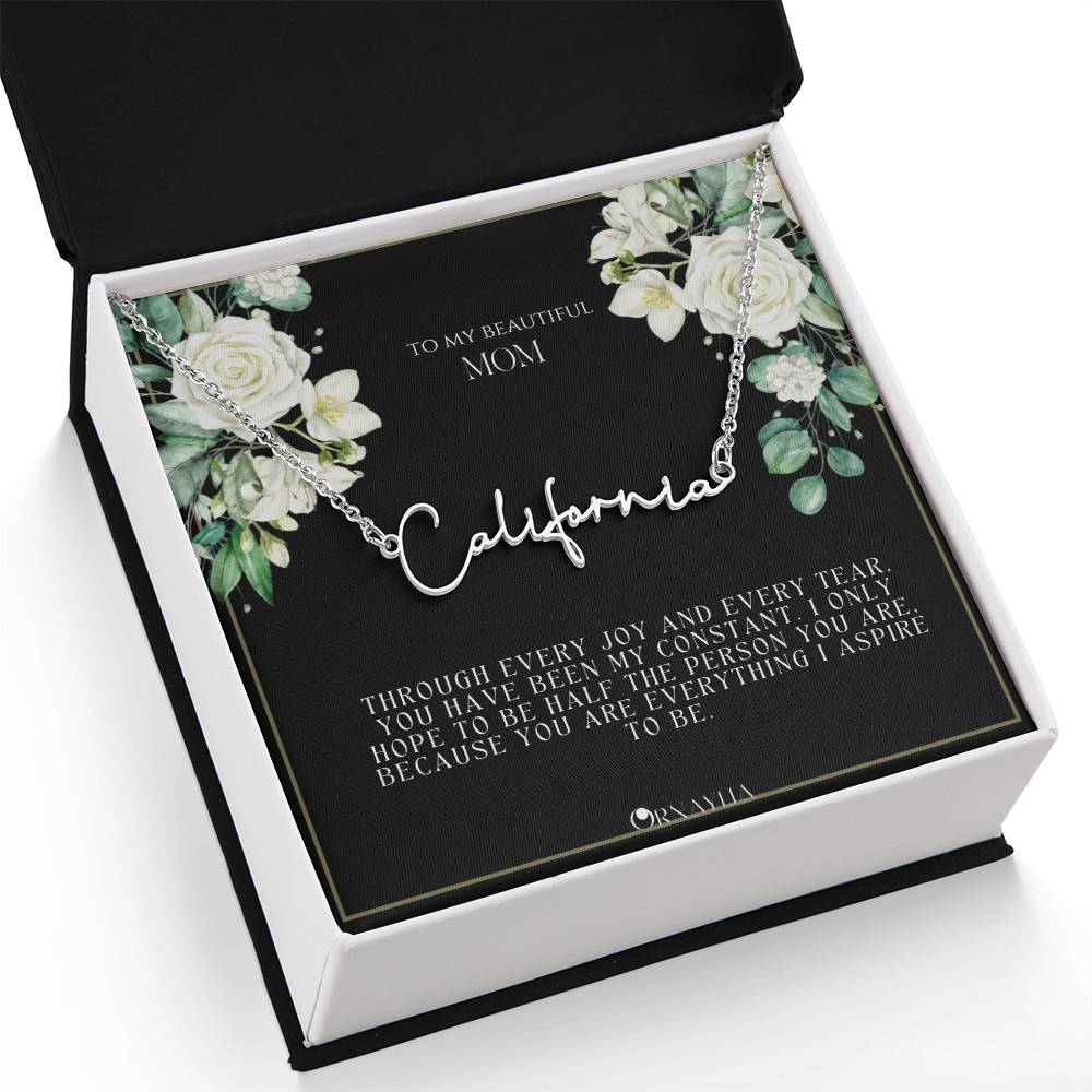 Signature Name Necklace with a beautiful message card for Mom