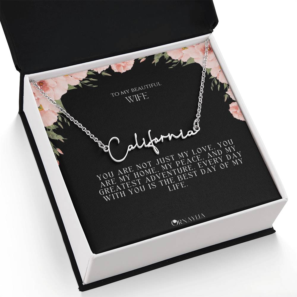 Signature Name Necklace with a beautiful message card for Wife