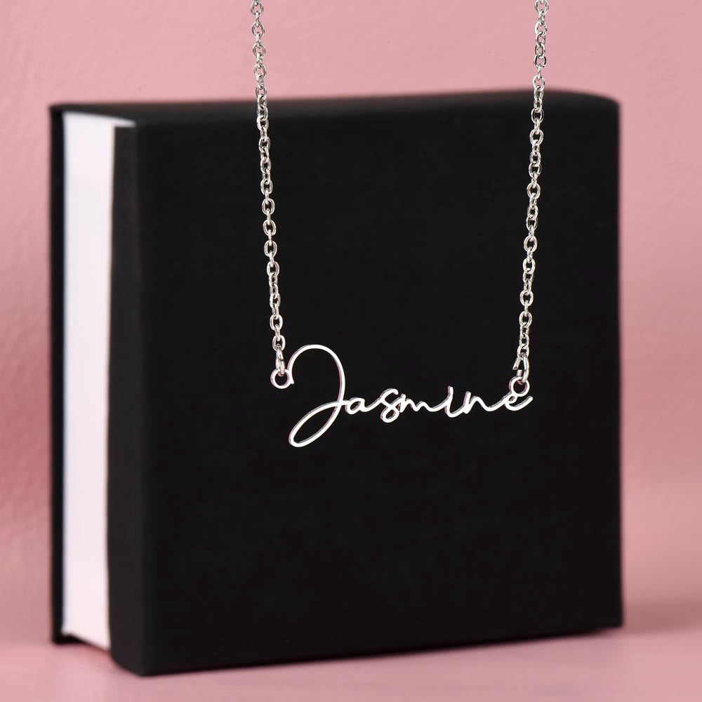 Signature Name Necklace with a beautiful message card for Daughter