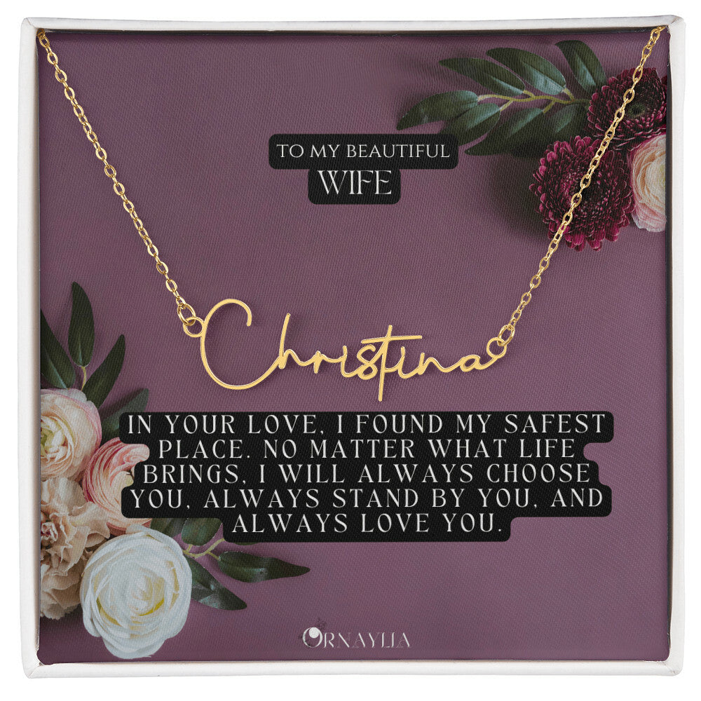 Signature Name Necklace with a beautiful message card for Wife