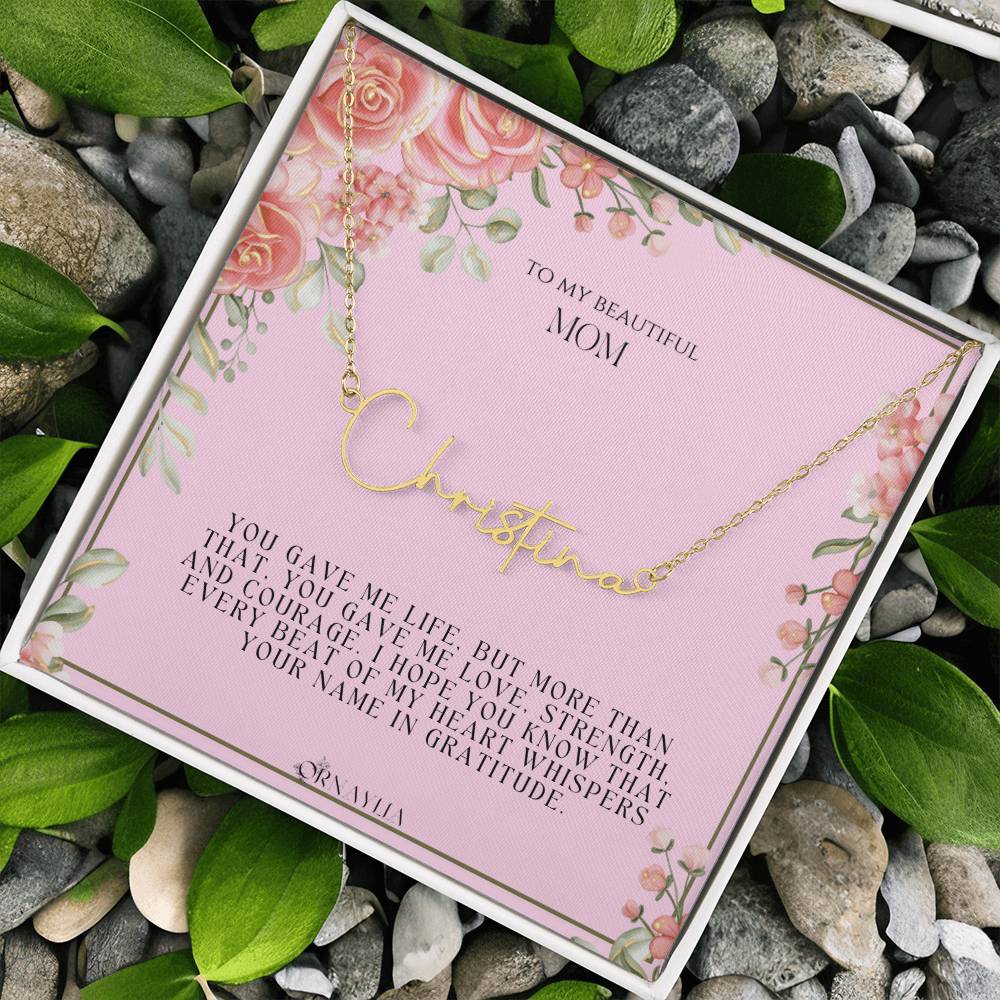 Signature Name Necklace with a beautiful message card for Mom