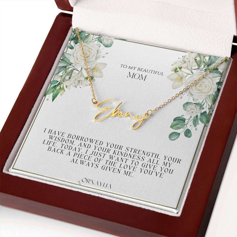 Signature Name Necklace with a beautiful message card for Mom