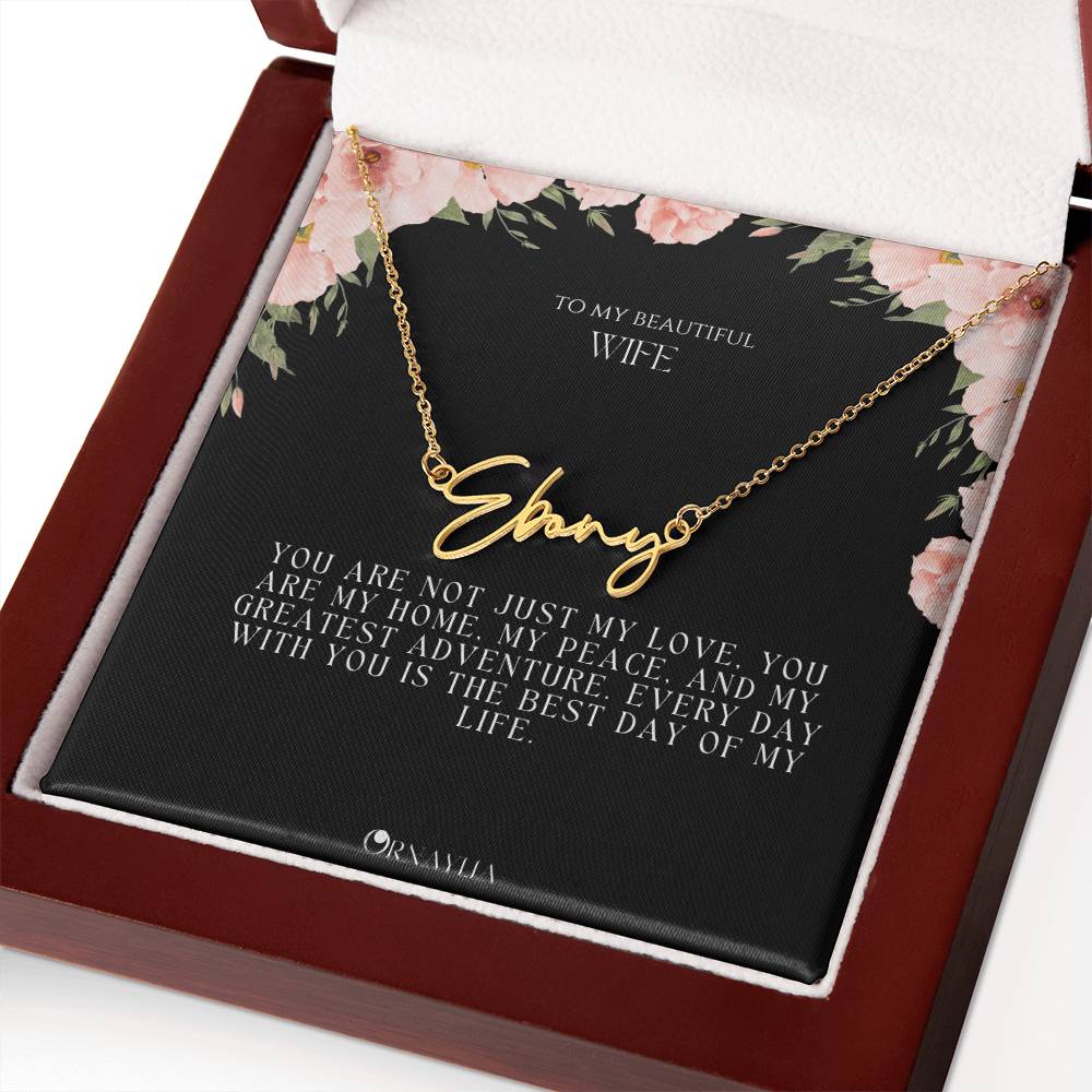 Signature Name Necklace with a beautiful message card for Wife