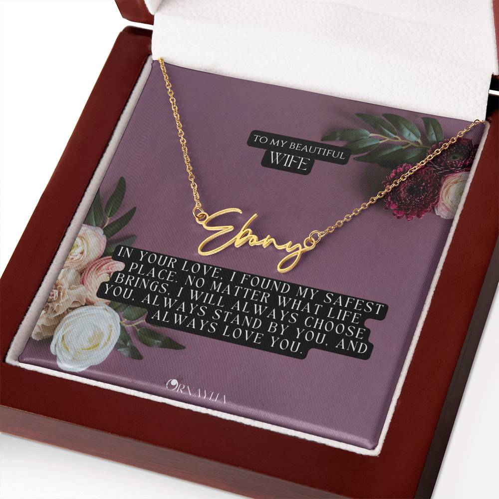 Signature Name Necklace with a beautiful message card for Wife