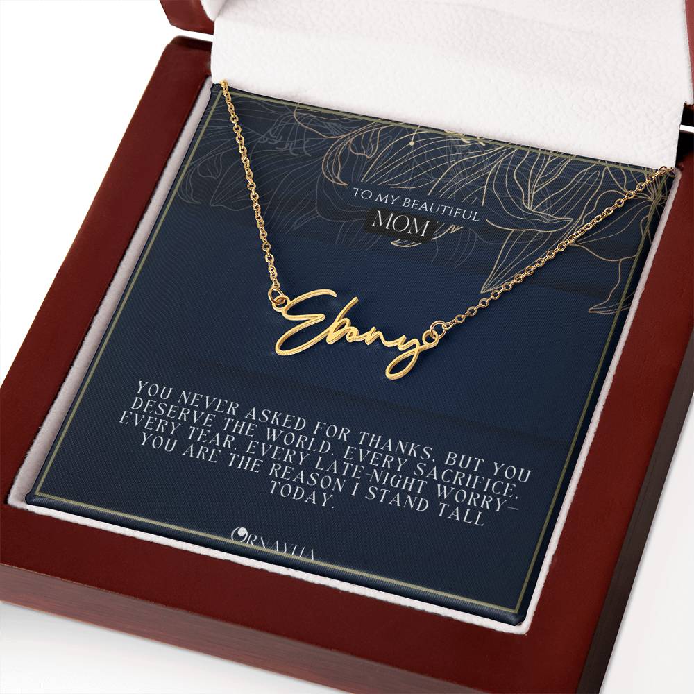 Signature Name Necklace with a beautiful message card for Mom