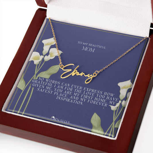 Signature Name Necklace with a beautiful message card for Mom