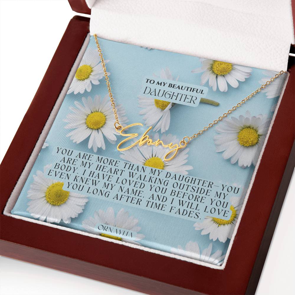 Signature Name Necklace with a beautiful message card for Daughter